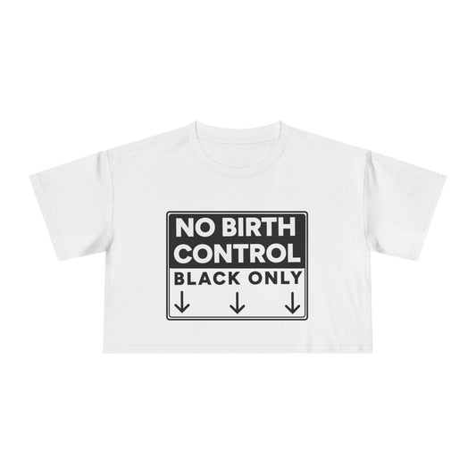 No Birth Control Black Only Crop Tee | Queen of Spades Black QOS Thong Hotwife Clothing Set
