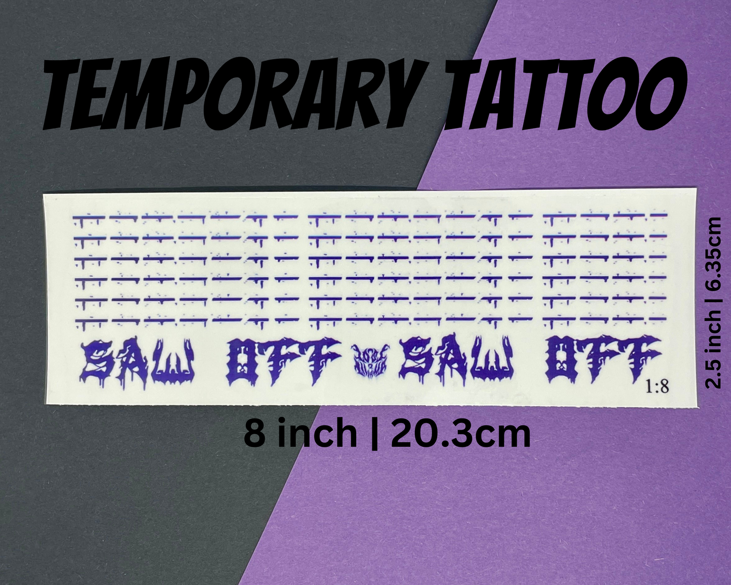 Saw Off | Temp Tattoo Sheet