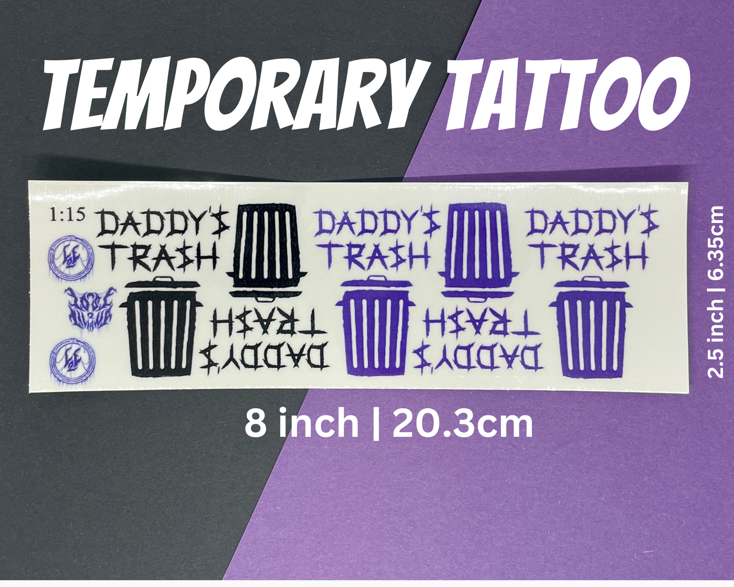Daddy's Trash Tattoos | Temp Tattoo Sheet