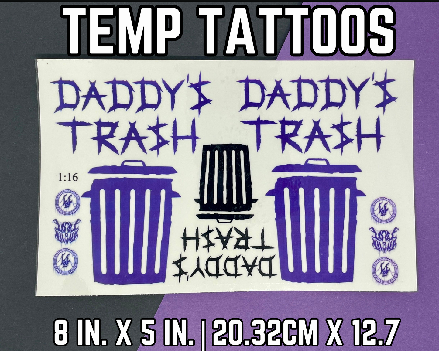 Daddy's Trash Tattoos | Temp Tattoo Sheet