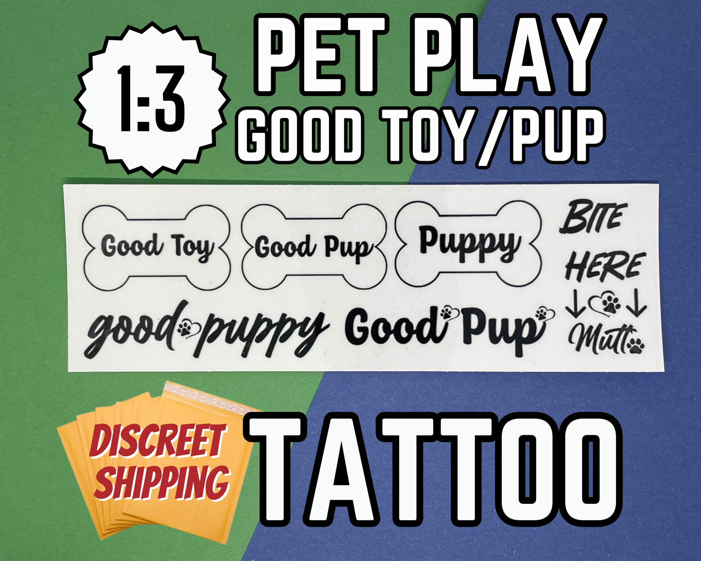 Pet Play Tattoo Sheet 1:3 | Good Pup, Good Toy, Puppy, Mutt