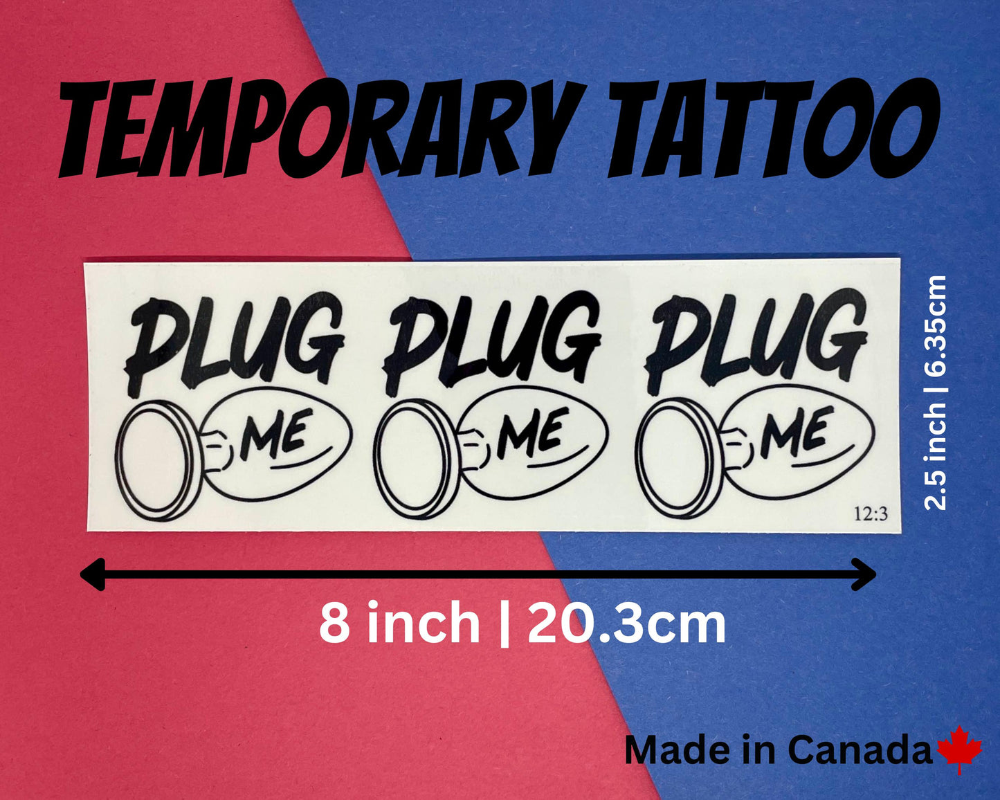 Plug Me Temporary Tattoo Sheet | 12:3