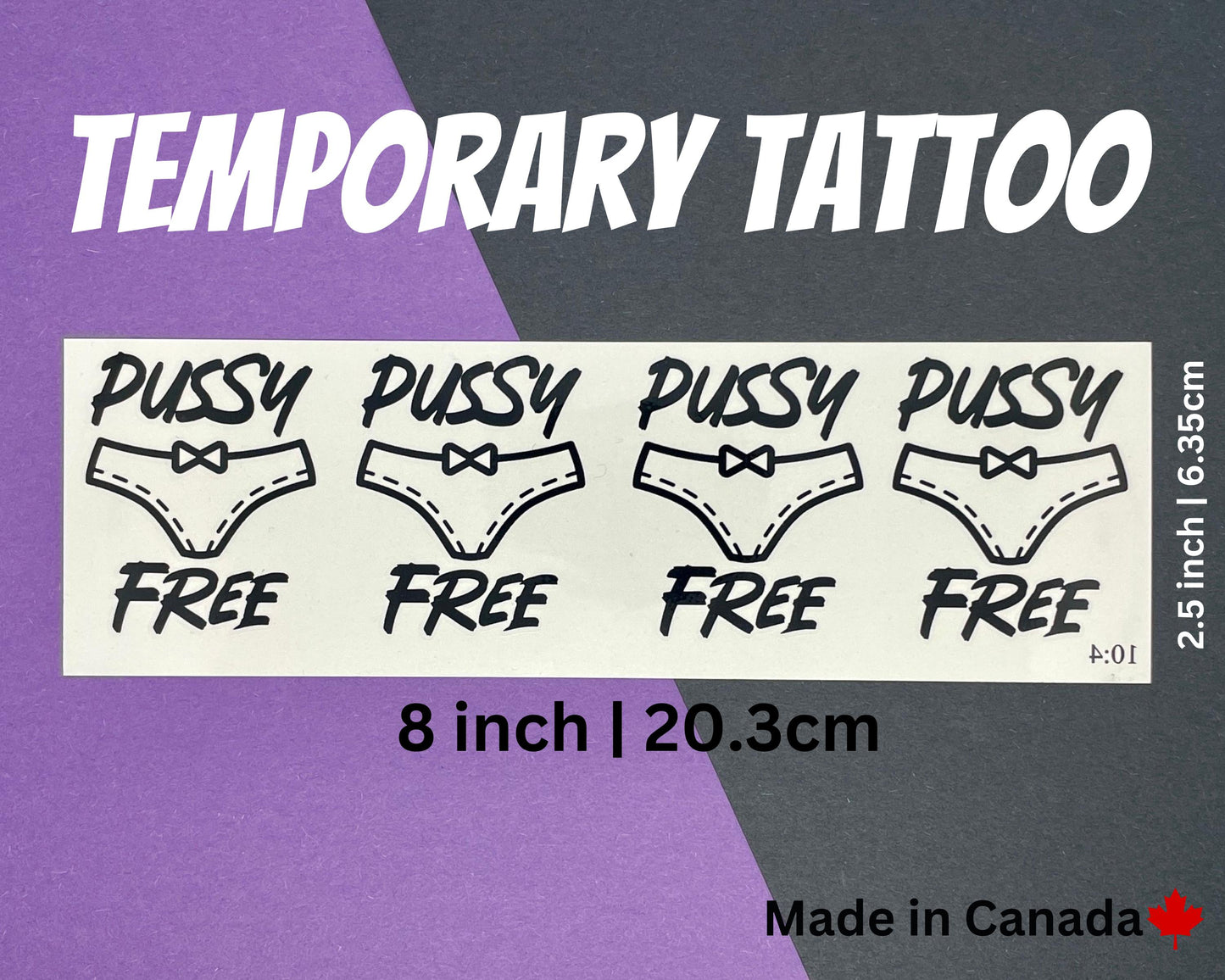 Pussy Free Temporary Tattoo 4x | 10:4
