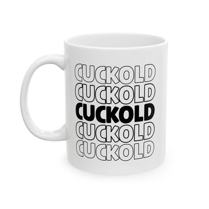 Cuckold Ceramic Mug | Cuckold Hotwife Beta Male Femdom Dominatrix Humiliation Wife Watching Bull Sissy Mistress, Gift for Swinger Husband, 11oz 15oz