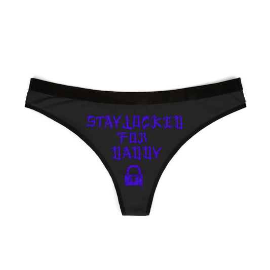 Stay Locked for Daddy | Thong