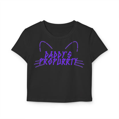 Daddy's Propurrty | Baby Crop Top
