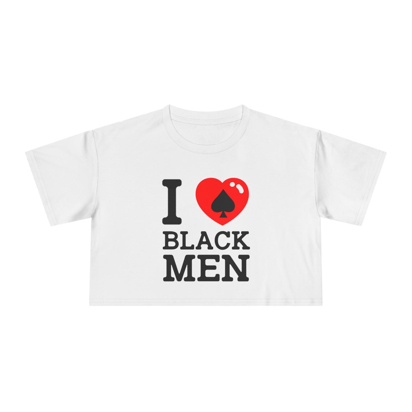 I Love Black Men Crop Top | Qos BBC Queen of spades hotwife cuckold qos clothing cuckold clothing bbc Only Qos Lingerie BBC clothing BNWO